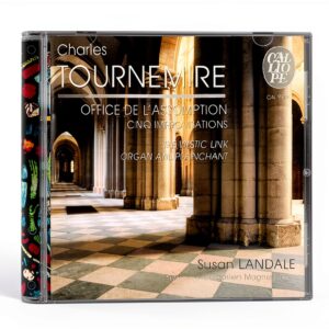 Tournemire - Office de l'Assomption / Cinq improvisations CD Calliope-0