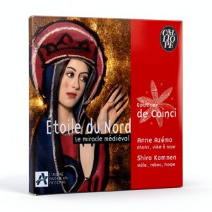De Coincy CD – Étoile du Nord Miracle Médiéval – Calliope Opéra-0